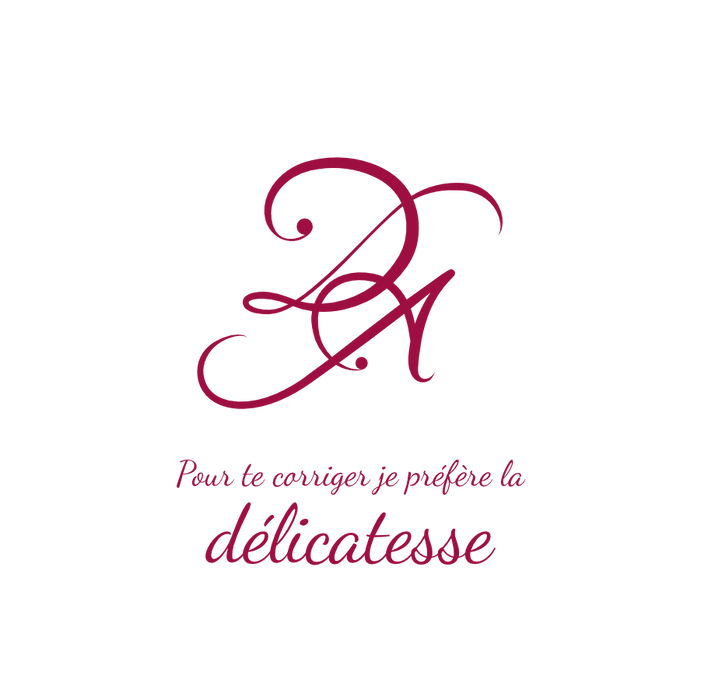 Pour te corriger je préfère la délicatesse, parole de Donna Angel signature